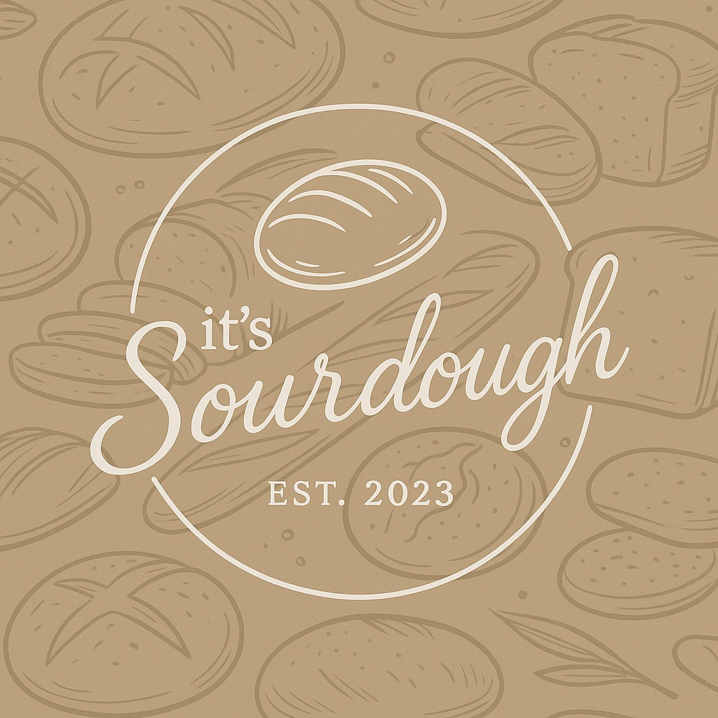it's Sourdough